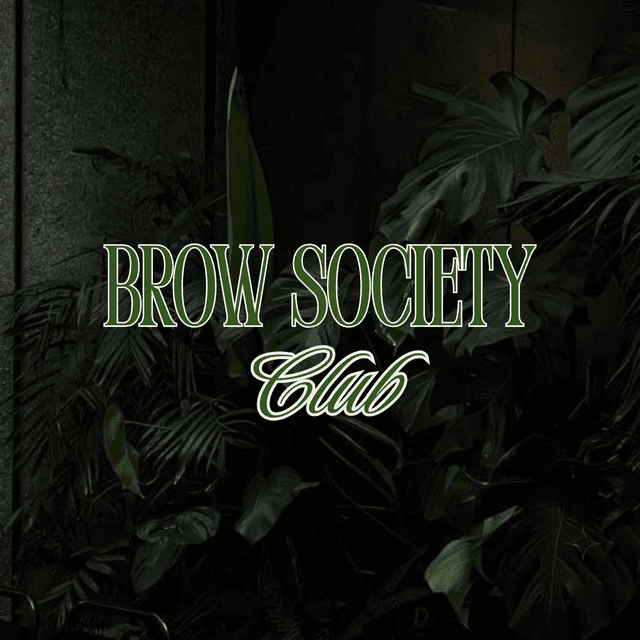 BROW SOCIETY CLUB